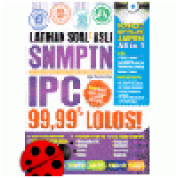 Image of LATIHAN SOAL-SOAL ASLI SNMPTN IPC 99,99% LOLOS!