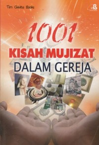 Image of 1001 KISAH MUJIZAT DALAM GEREJA