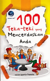 Image of 100 TEKA - TEKI YANG MENCERDASKAN ANDA