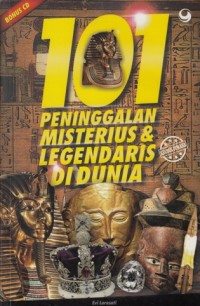 Image of 101 PENINGGALAN MISTERIUS & LEGENDARIS DI DUNIA