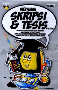 Image of MENYUSUN SKRIPSI & TESIS: Dilengkapi dengan panduan tuntas penulisan menggunakan microsoft word