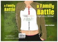 Image of A FAMILY BATTLE SIPIL ATAU MILITER