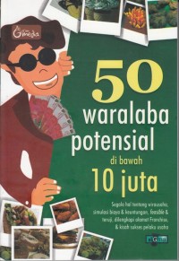 Image of 50 WARALABA POTENSIAL DI BAWAH 10 JUTA