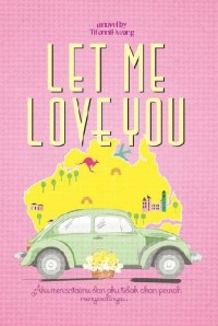 Image of LET ME LOVE YOU