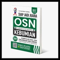 Image of SIAP JADI JUARA OLIMPIADE SAINS NASIONAL KEBUMIAN SMA SEDERAJAT