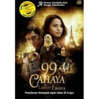 Image of 99 Cahaya Di Langi Eropa: Perjalanan Menapak Jejak Islam di Eropa