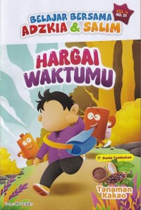 Image of Petualangan Adzkia & Salim Vol. 4/ NO.1 Januari 2025 : HARGAI WAKTUMU