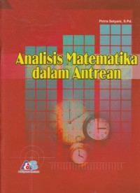 Image of ANALISIS MATEMATIKA DALAM ANTREAN