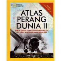 Image of ATLAS PERANG DUNIA II: KONFLIK TERBESAR DALAM SEJARAH DIUNGKAP MELAUI PETA LANGKA MASA PERANG DAN KARTOGRAFI-BARU