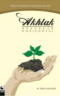 Image of AKHLAK: HUBUNGAN HORIZONTAL