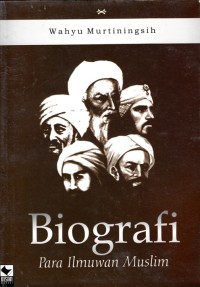 Image of BIOGRAFI PARA ILMUWAN MUSLIM