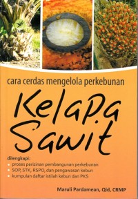 Image of CARA CERDAS MENGELOLA PERKEBUNAN KELAPA SAWIT