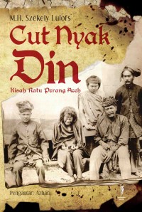 Image of Cut Nyak Din: Kisah Ratu Perang Aceh