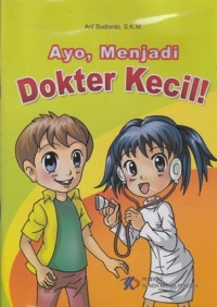 Image of AYO, MENJADI DOKTER KECIL