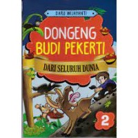 Image of DONGENG BUDI PEKERTI DARI SELURUH DUNIA 2
