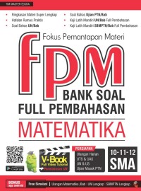 Image of Fokus Pemantapan Materi Matematika Bank Soal Full Pembahasan 10,11,12 SMA