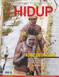 Image of HIDUP 46/ 13 NOVEMBER 2022: ASMAT UNTUK DUNIA