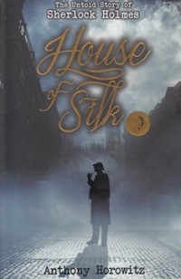 Image of THE UNTOLD STORY OF SHERLOCK HOLMES: HOUSE OF SILK
