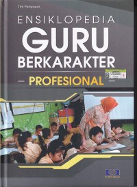 Image of ENSIKLOPEDIA GURU BERKARAKTER: PROFESIONAL(JILID 3)