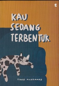 Image of KAU SEDANG TERBENTUK