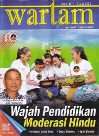 Image of Wartam: Jendela Hindu Dharma Edisi 111/Th.10/ Mei 2024: Wajah Pendidikan Moderasi Hindu