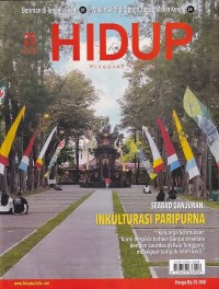 Image of HIDUP 25/23 Juni 2024: SEABAD GANJURAN: INKULTURASI PARIPURNA