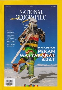 Image of NATIONAL GEOGRAPHIC INDONESIA 07.2024/ Juli 2024: MASA DEPAN PERAN MASYARAKAT ADAT