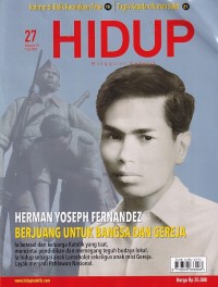 Image of HIDUP 27/7 Juli 2024: HERMAN YOSEPH FERNANDEZ BERJUANG UNTUK BANGSA DAN GEREJA