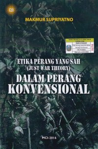 Image of ETIKA PERANG YANG SAH (JUST WAR THEORY) DALAM PERANG KONVENSIONAL