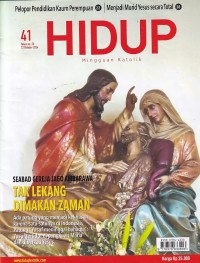 Image of HIDUP 41/13 Oktober 2024: TAK LEKANG DIMAKAN ZAMAN