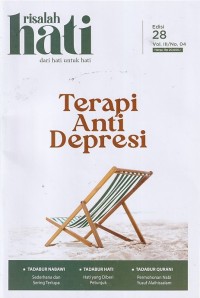 Image of Risalah Hati 28 Vol.III/No.04 November 2024: Terapi Anti Depresi