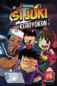 Image of SI JUKI: SERI KEROYOKAN #6