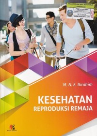 Image of KESEHATAN REPRODUKSI REMAJA