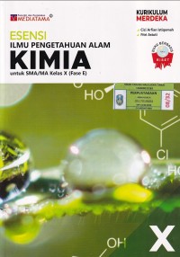 Image of ESENSI ILMU PENGETAHUAN ALAM KIMIA untuk SMA/MA Kelas X (Fase E)