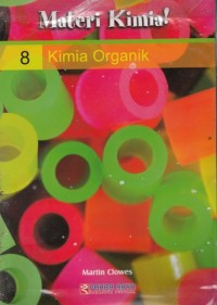 Image of MATERI KIMIA! KIMIA ORGANIK (VOLUME 8)