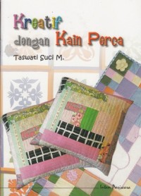 Image of KREATIF DENGAN KAIN PERCA