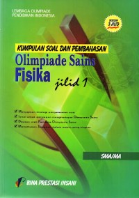 Image of Kumpulan Soal dan Pembahasan Olimpiade Sains Fisika Jilid 1