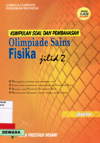 Image of Kumpulan Soal dan Pembahasan Olimpiade Sains Fisika Jilid 2