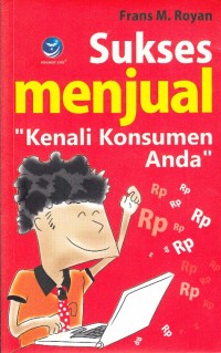 Image of SUKSES MENJUAL KENALI KONSUMEN ANDA
