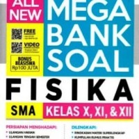 Image of ALL NEW MEGA BANK SOAL FISIKA SMA KELAS X, XI, XII