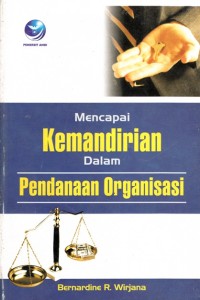 Image of MENCAPAI KEMANDIRIAN DALAM PENDANAAN ORGANISASI