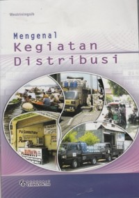 Image of MENGENAL KEGIATAN DISTRIBUSI