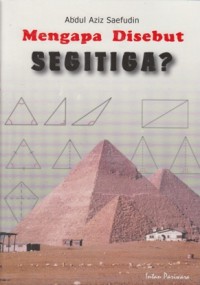 Image of MENGAPA DISEBUT SEGITIGA ?