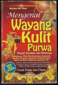 Image of Mengenal Wayang Kulit Purwa: Wujud, Karakkter dan Kisahnya