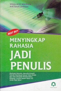 Image of MENYINGKAP RAHASIA JADI PENULIS