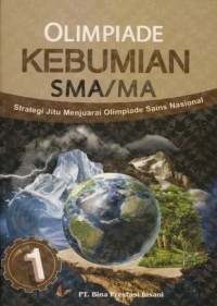 Image of STRATEGI JITU MENJUARAI OLIMPIADE SAINS KEBUMIAN SMA/MA 1