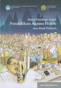 Image of Buku Panduan Guru Pendidikan Agama Hindu dan Budi Pekerti SMA/SMK Kelas X
