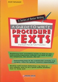 Image of A GUIDE TO WRITE PROSEDURE TEXTS (PANDUAN MENULIS TEKS PROSEDUR)