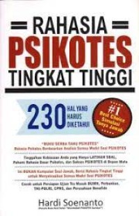 Image of RAHASIA PSIKOTES TINGKAT TINGGI: 230 HAL YANG HARUS DIKETAHUI
