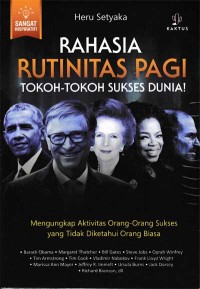 Image of Rahasia Rutinitas Pagi Tokoh-Tokoh Sukses Dunia!
